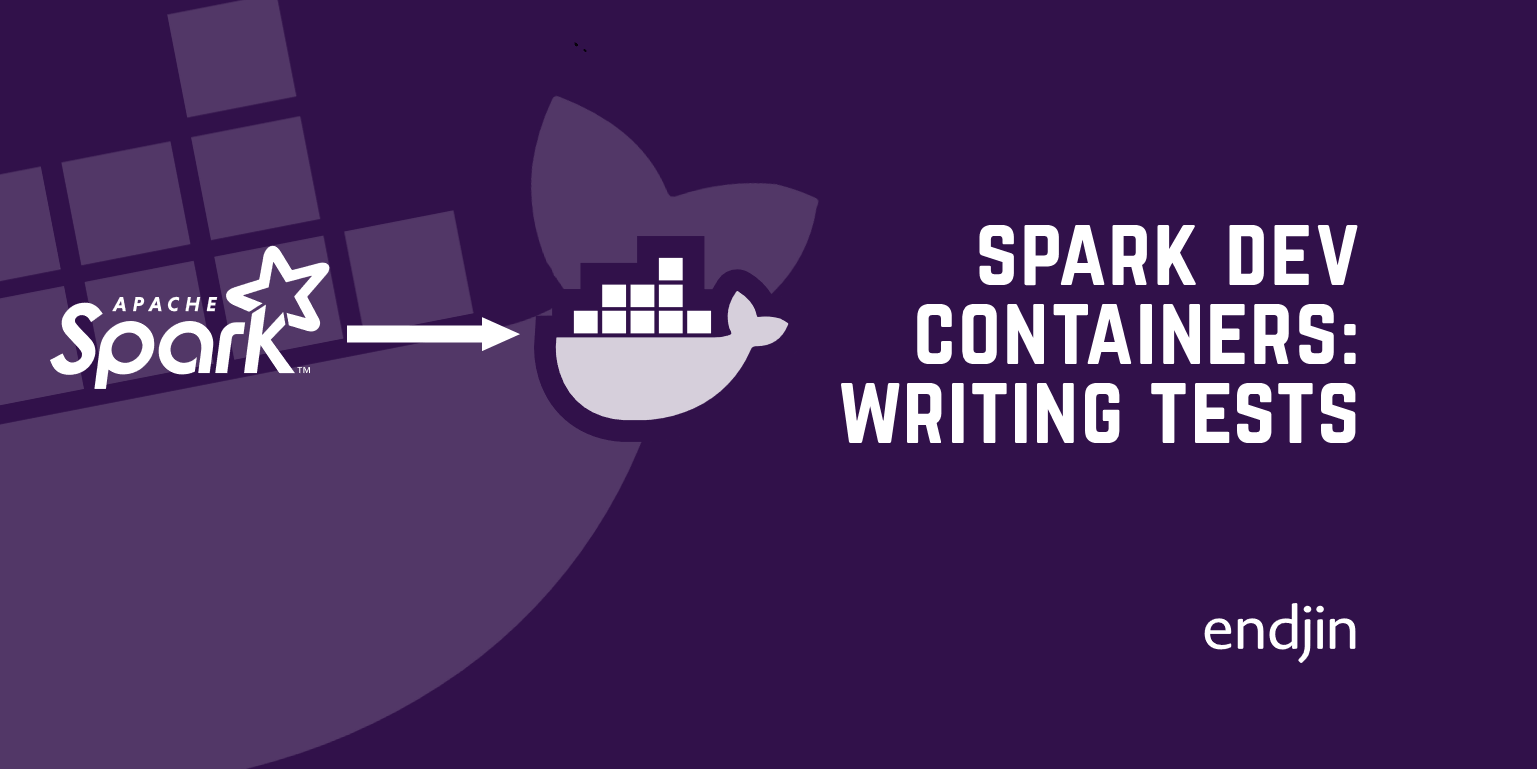 Spark dev containers: writing tests