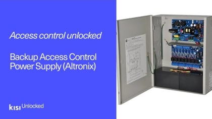 Access Control Unlocked: Backup Access Control Power Supply │Kisi